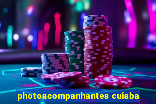 photoacompanhantes cuiaba